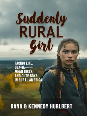 cover image of Suddenly Rural Girl
